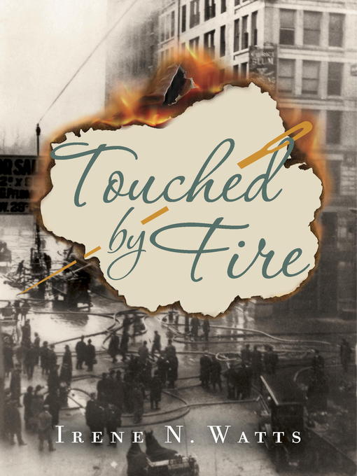 Title details for Touched by Fire by Irene N.Watts - Available